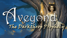 Aveyond 3-4:The Darkthrop Prophecy (2011)