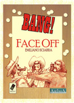 Bang!: Face Off (2005)