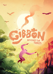 Gibbon: Beyond the Trees (2022)