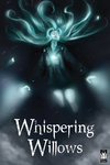 Whispering Willows (2014)