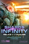 Shards of Infinity – A jövő ereklyéi (2018)