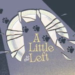 A Little To The Left (2022)