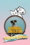 Animal Shelter – Puppies & Kittens (2022)