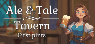 Ale & Tale Tavern: First Pints (2024)