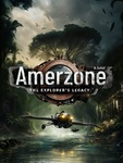 Amerzone: The Explorer's Legacy (2025)