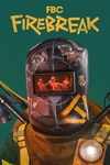FBC: Firebreak (2025)