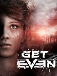Get Even (2017)