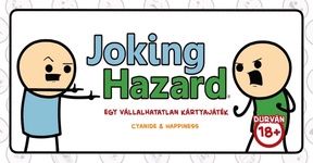 Joking Hazard – Egy vállalhatatlan kártyajáték (2016)