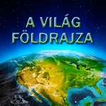 A Világ Földrajza