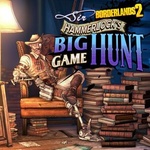 Borderlands 2: Sir Hammerlock's Big Game Hunt (2013)