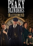 Peaky Blinders: Mastermind (2020)