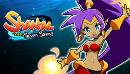 Shantae and the Seven Sirens (2019)