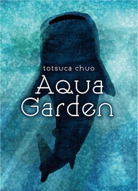 Aqua Garden (2021)