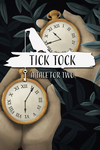 Tick Tock: A Tale for Two (2019)