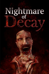 Nightmare of Decay (2022)