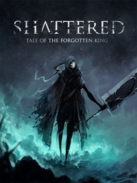Shattered: Tale of the Forgotten King (2019)