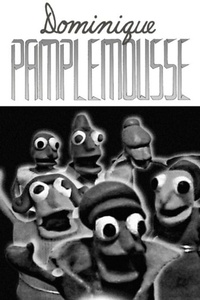 Dominique Pamplemousse (2014)