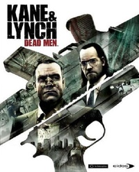 Kane & Lynch: Dead Men (2007)