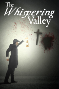 The Whispering Valley (2022)