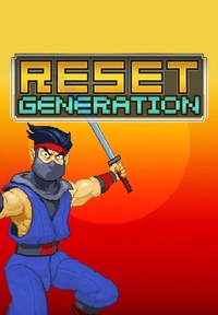 Reset Generation (2008)