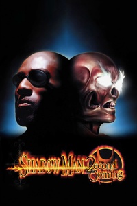 Shadow Man: 2econd Coming (2002)