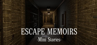 Escape Memoirs: Mini Stories (2022)