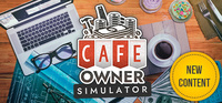 Cafe Owner Simulator (2022)