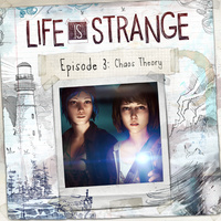 Life is Strange – Episode 3: Chaos Theory (2015)