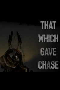 That Which Gave Chase (2023)