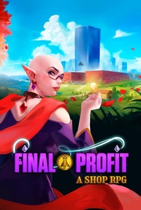 Final Profit: A Shop RPG (2023)