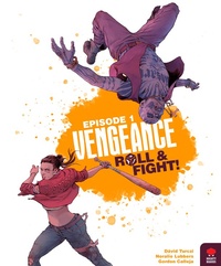 Vengeance: Roll & Fight Episode 1 (2021)