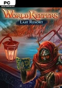 World Keepers – Last Resort (2016)