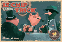 12 Chip Trick (2022)