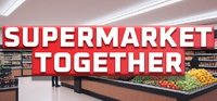 Supermarket Together (2024)