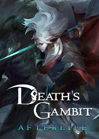 Death's Gambit: Afterlife (2018)