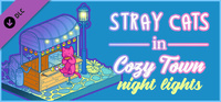 Stray Cats in Cozy Town: Night Lights (2024)