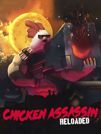 Chicken Assassin: Reloaded (2016)