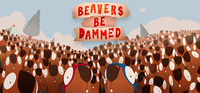Beavers Be Dammed (2018)