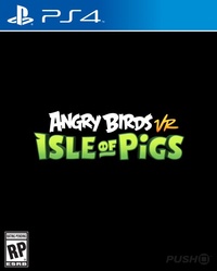Angry Birds VR: Isle of Pigs (2019)