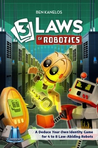 3 Laws of Robotics (2019)