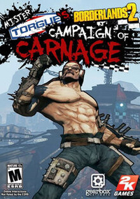 Borderlands 2: Mr. Torgue's Campaign of Carnage (2012)
