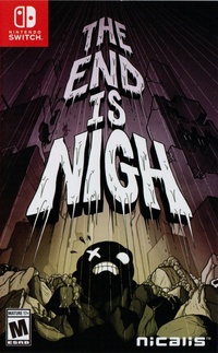 The End Is Nigh (2017)