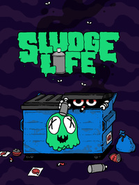 Sludge Life (2020)