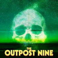The Outpost Nine (2018)