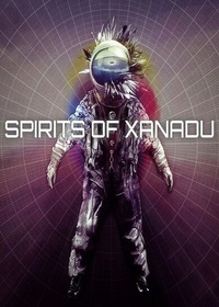 Spirits of Xanadu (2015)