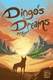 Dingo's Dreams (2016)