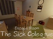 Escape Room – The Sick Colleague (2020)