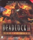 Deadlock II: Shrine Wars (1998)