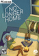 No Longer Home (2021)