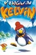 Penguin Kelvin (2003)